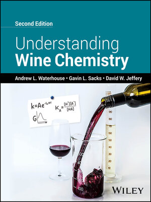cover image of Understanding Wine Chemistry
